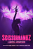 SCISSORHANDZ: A Musical Reinvented