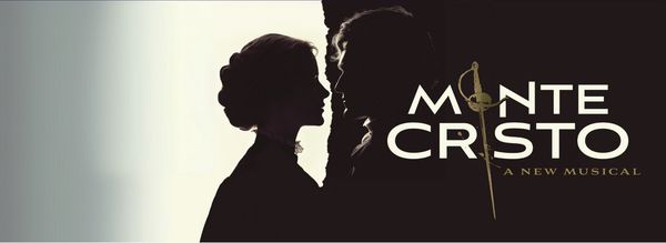 Monte Cristo: A New Musical Show Information