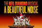 A Beautiful Noise Show Information