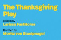 The Thanksgiving Play