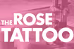 The Rose Tattoo