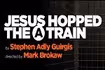 Jesus Hopped the 'A' Train