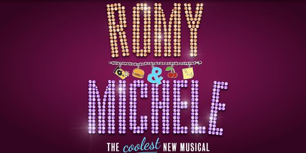 Romy & Michele: The Musical Show Information