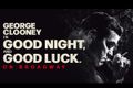Good Night, and Good Luck Message Board
