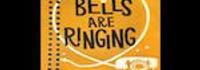 Bells Are Ringing