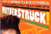 MotherStruck