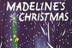 Madeline's Christmas