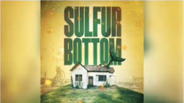 Sulfur Bottom Show Information