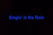 Singin' In the Rain