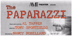 The Paparazzi Off-Broadway