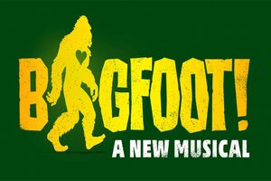 Bigfoot! A New Musical Off-Broadway