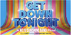 Get Down Tonight: The KC and the Sunshine Band Musical Show Information