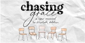 Chasing Grace Off-Broadway