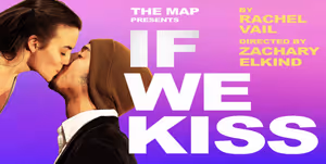 If We Kiss Off-Broadway