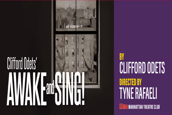 Awake and Sing! Show Information