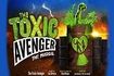 The Toxic Avenger