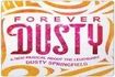 Forever Dusty