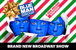 Blue Man Group: A New Holiday Surprise Broadway