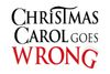 CHRISTMAS CAROL GOES WRONG West End