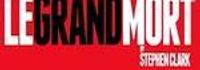 Le Grand Mort