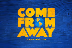 Come From Away (Non-Equity) US Tour