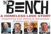 The Bench: A Homeless Love Story