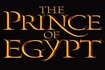 The Prince of Egypt