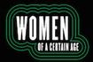 Women Of a Certain Age