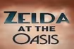 Zelda at the Oasis
