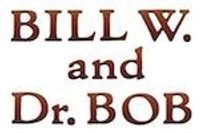 Bill W. and Dr. Bob