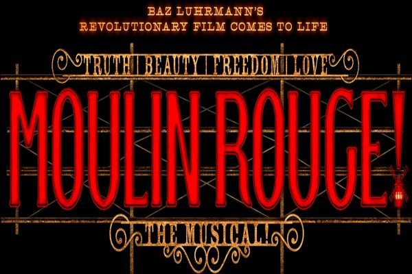 Moulin Rouge! The Musical Show Information