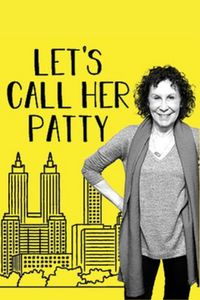 Let's Call Her Patty