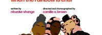 for colored girls who have considered suicide / when the rainbow is enuf