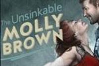 The Unsinkable Molly Brown
