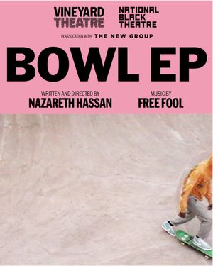 Bowl EP Off-Broadway
