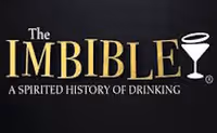 The Imbible: A Spirited History of Drinking