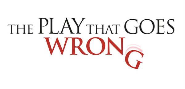 The Play That Goes Wrong Show Information
