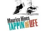 Maurice Hines Tappin' Thru Life