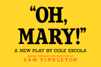Oh, Mary! Broadway Reviews