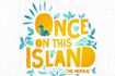 Once On This Island