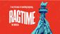 Ragtime Show Information