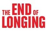 The End of Longing