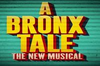 A Bronx Tale: The Musical