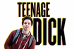 Teenage Dick