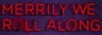 Merrily We Roll Along