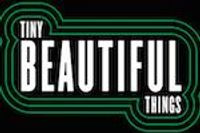 Tiny Beautiful Things