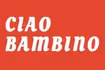 Ciao Bambino