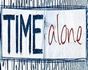 Time Alone