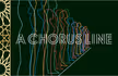 A Chorus Line