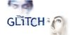 The Glitch Show Information